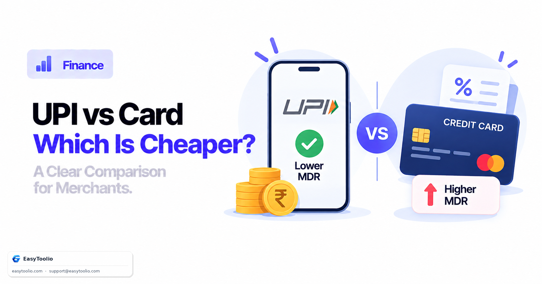 UPI vs Card Payments 2026: Which Is Cheaper for Merchants Now?