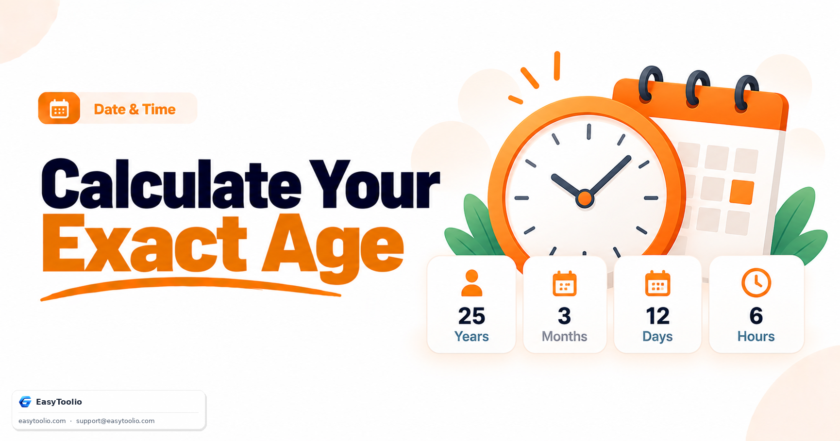 How to Calculate Your Exact Age in Years, Months, Days, and Hours